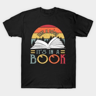 Take a Look it's in a Book reading lover T-Shirt